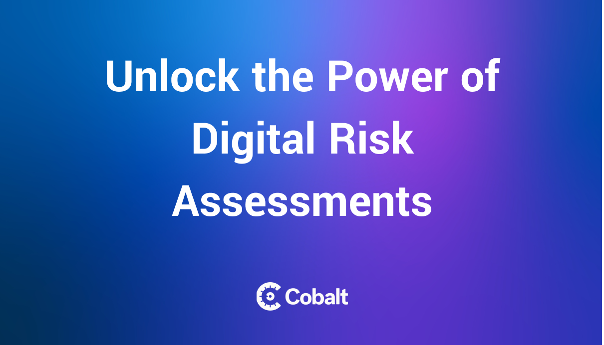Unlock the Power of Digital Risk Assessments